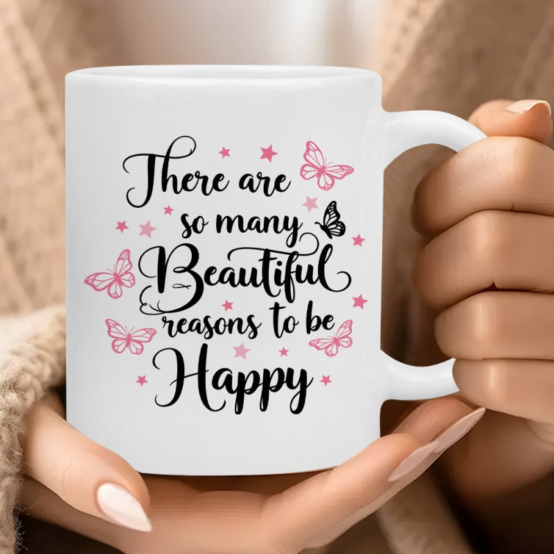 Tailorly White Ceramic 11 oz Mug - There Are So Many Beautiful Reasons To Be Happy Delicate Pink And Black Wings Fluttering Among Scattered Shining Pink Stars