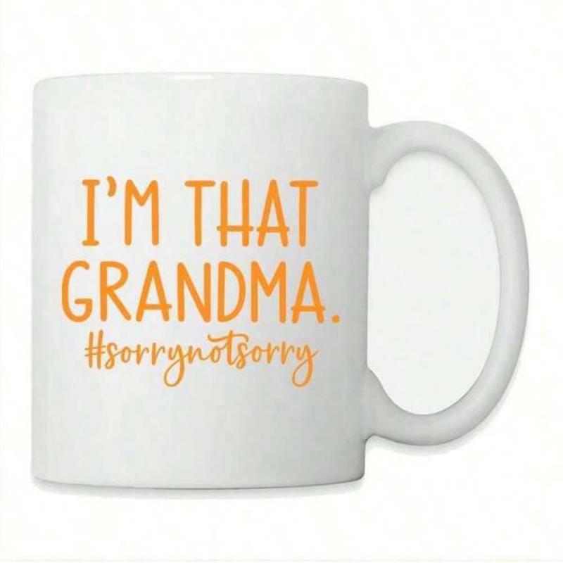 Tailorly White Ceramic 11 oz Mug - Im That Grandma Sorrynotsorry Minimalist Orange Typography With Handwritten Script On Quote
