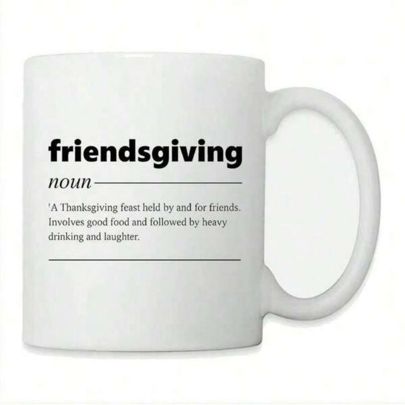Tailorly White Ceramic 11 oz Mug - Friendsgiving Noun Definition Sleek Featuring Minimalist Black Text And Simple Lines Mug