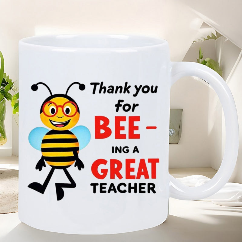 Tailorly White Ceramic 11 oz Mug - Thank You For Bee Ing A Great Teacher Smiling Cute Cartoon Honey Bee Wearing Glasses And Blue Wings Bee