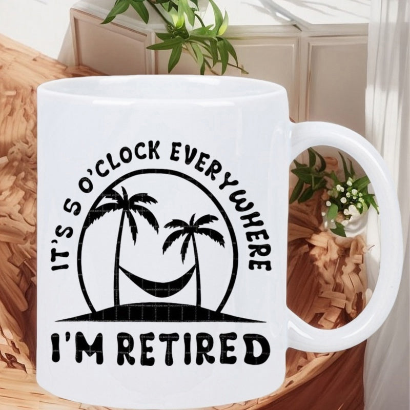Tailorly White Ceramic 11 oz Mug - It S O Clock Everywhere I M Retired Tropical Island Silhouette With Swaying Hammock And Tall Palm Tree