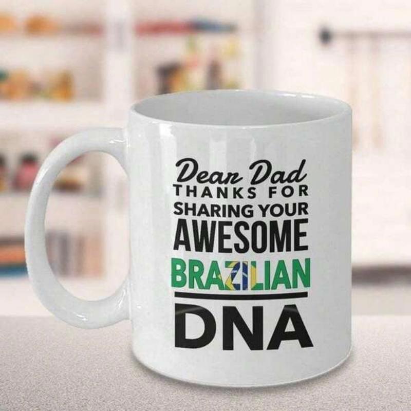 Tailorly White Ceramic 11 oz Mug - Dear Dad Thanks For Sharing Your Awesome Brazilian DNA Polished Featuring Patriotic Colored Typography Celebrating Heritage Mug