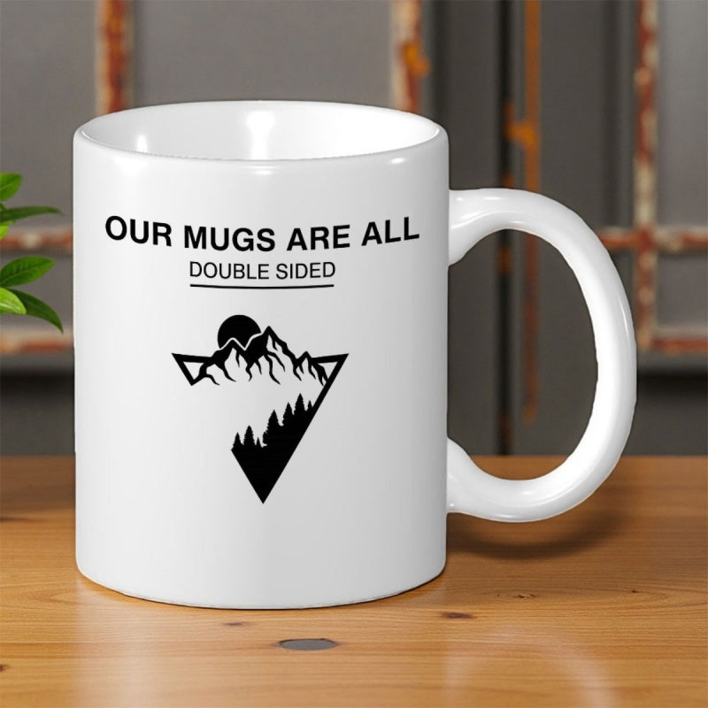 Tailorly White Ceramic 11 oz Mug - Our Mugs Are All Double Sided Geometric Triangle Silhouette With Forest Pine Trees Under A Circular Sun Mountain