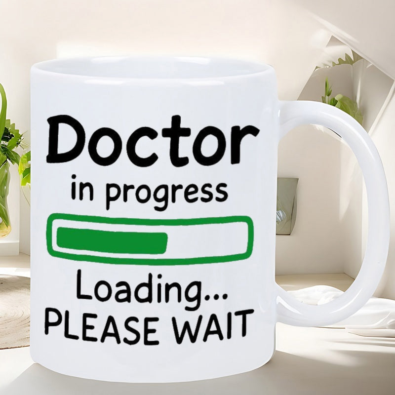 Tailorly White Ceramic 11 oz Mug - Doctor In Progress Loading Please Wait Digital Status Bar Representing Medical Student Journey With Green Progress Indicator