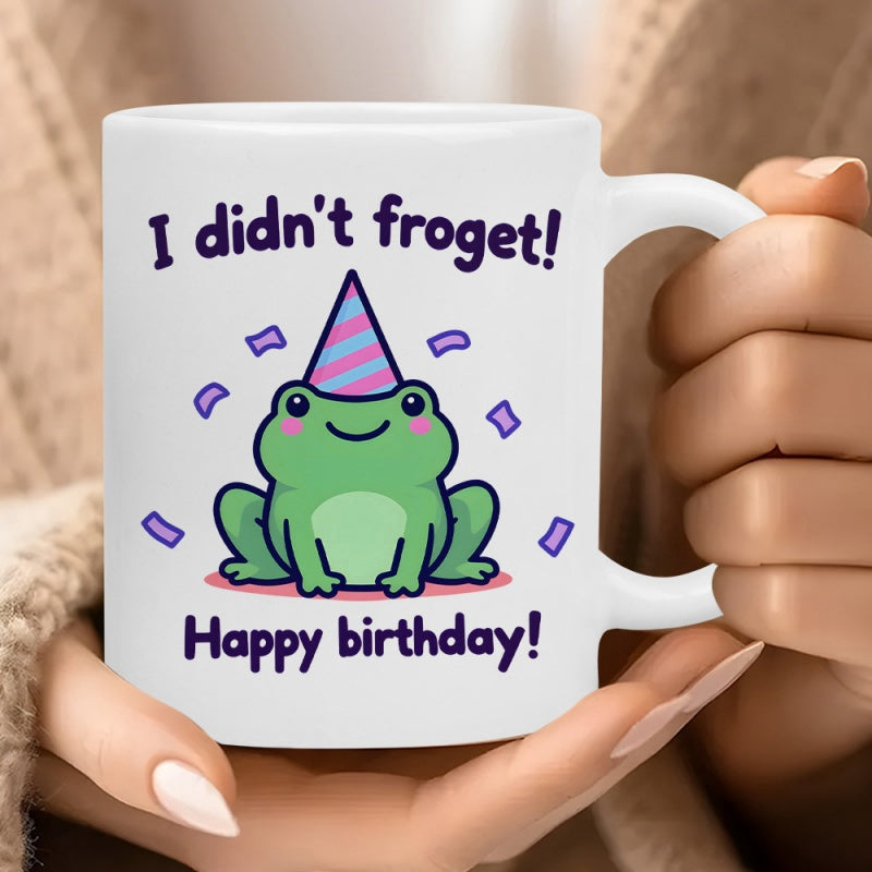 Tailorly White Ceramic 11 oz Mug - I Didn't Froget Happy Birthday Cute Green Frog Wearing Striped Party Hat Among Purple Confetti Frog