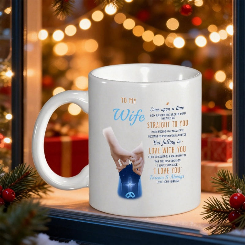 Tailorly White Ceramic 11 oz Mug - To My Wife Forever Always Romantic Couple Hands Holding Glowing Blue Bag With Infinity Symbol Mug