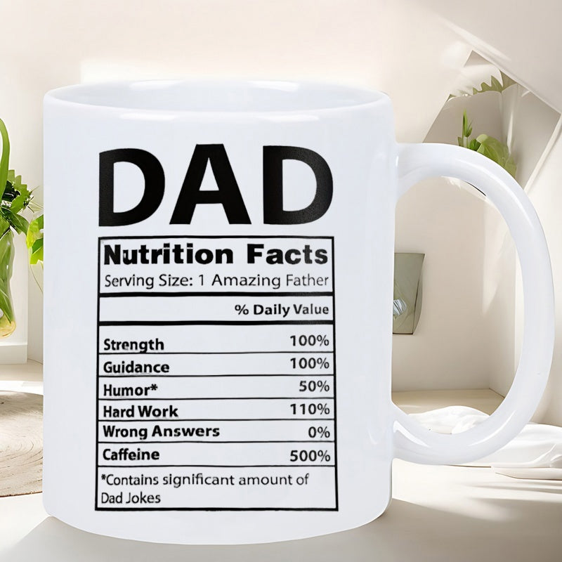 Tailorly White Ceramic 11 oz Mug - Dad Nutrition Facts Serving Size 1 Amazing Father Minimalist Black Text Layout Featuring Stylized Nutrition Facts Chart On