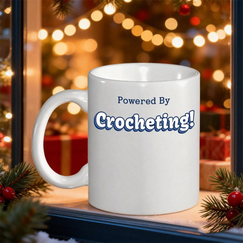 Tailorly White Ceramic 11 oz Mug - Powered By Crocheting Minimalist With Clean Dark Blue Typography Mug
