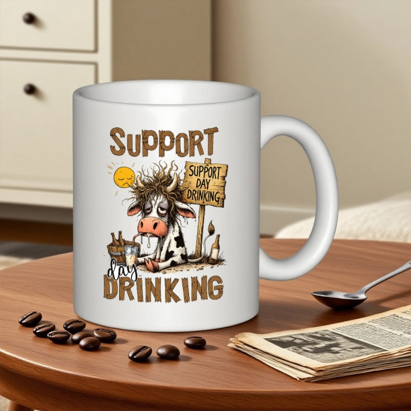Tailorly White Ceramic 11 oz Mug - Support Day Drinking Tired Messy Haired Highland Animal Sitting With Drinks Under Sun Cow