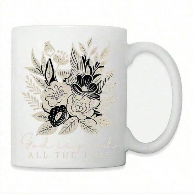 Tailorly White Ceramic 11 oz Mug - God Is Good All The Time Artistic Hand Drawn Floral Bouquet With Elegant Leaves And Delicate Petals Flower
