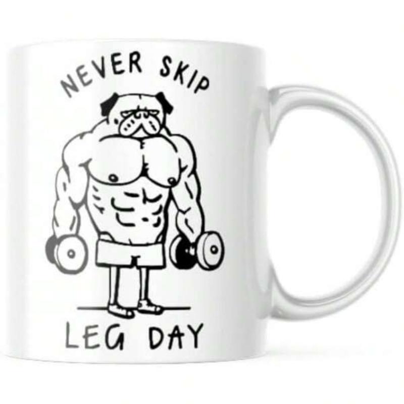 Tailorly White Ceramic 11 oz Mug - Never Skip Leg Day Muscular Fitness Dog With Heavy Dumbbells And Tiny Legs Pug