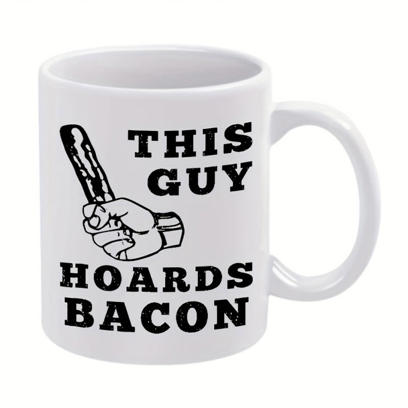 Tailorly White Ceramic 11 oz Mug - This Guy Hoards Bacon Vintage Woodcut Design Of A Hand Firmly Grasping Crispy Bacon