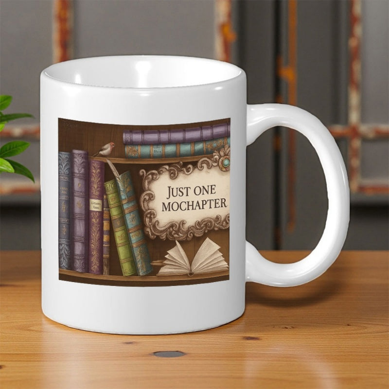 Tailorly White Ceramic 11 oz Mug - Just One More Chapter Vintage Hardcover Books Standing On Wooden Shelf Under Decorative Frame Bookshelf