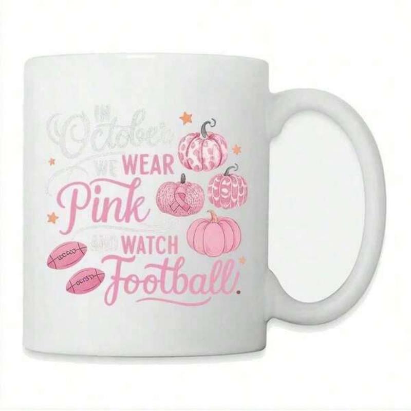 Tailorly White Ceramic 11 oz Mug - In October We Wear Pink And Watch Football Artistic Autumn Pumpkins And Footballs Arranged Around Stylish Decorative Script