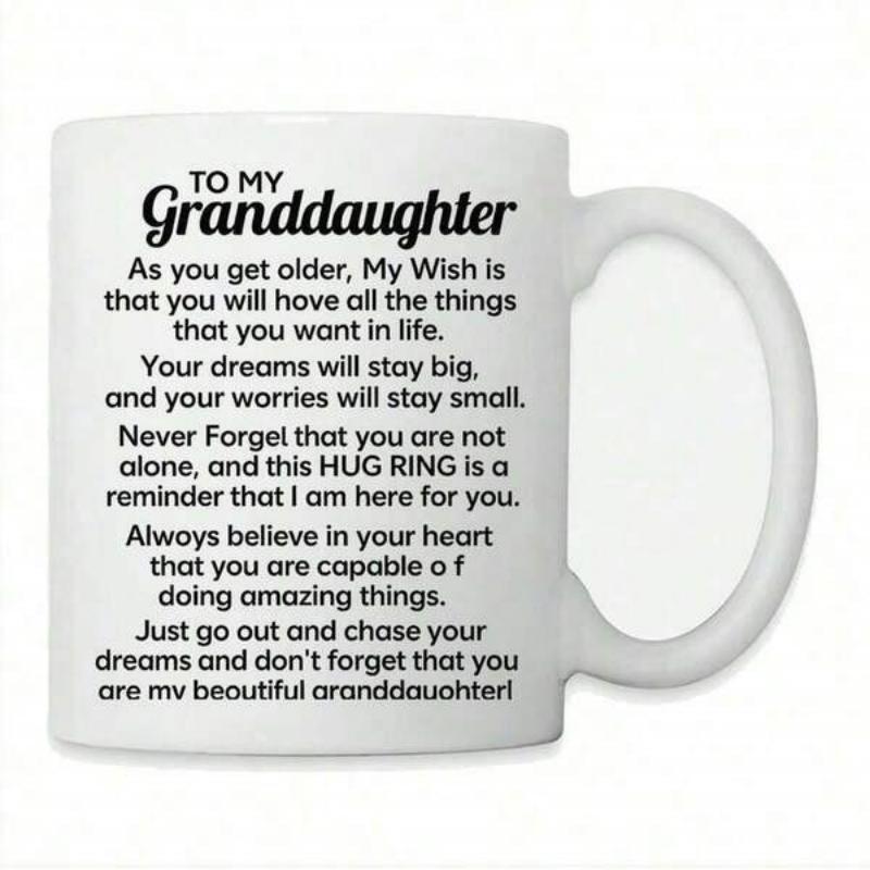 Tailorly White Ceramic 11 oz Mug - To My Granddaughter Inspirational Sentimental Quote Printed On A Minimalist