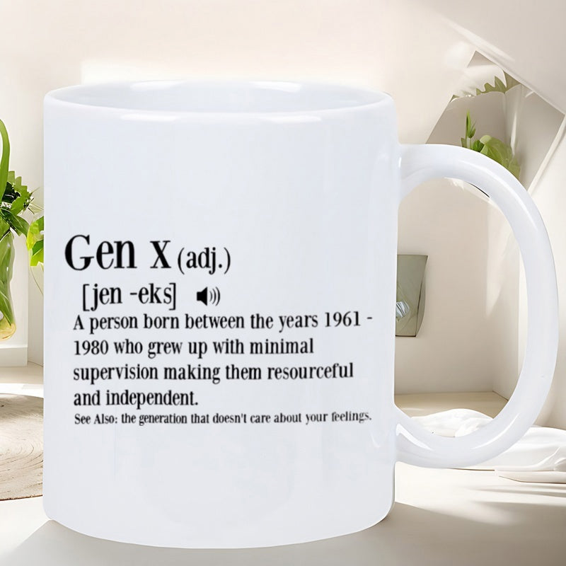 Tailorly White Ceramic 11 oz Mug - Gen X Minimalist Black Typography Text Printed Onto A Sleek White Glossy Definition