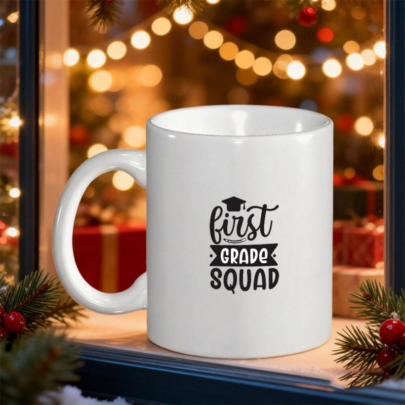 Tailorly White Ceramic 11 oz Mug - First Grade Squad Hand Lettered Typography With Academic Cap And Banner Design