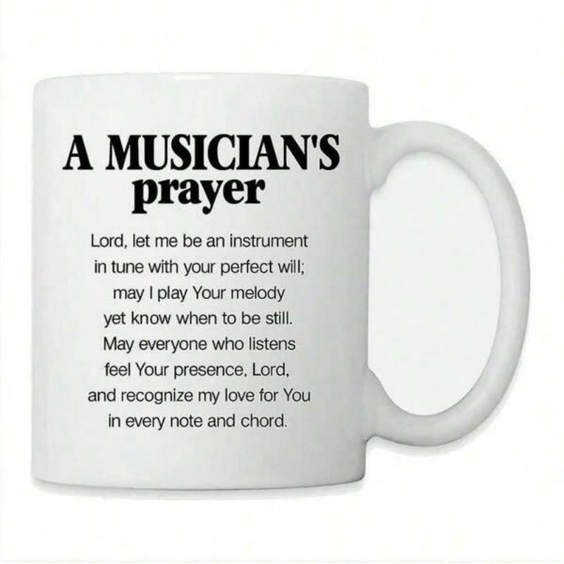 Tailorly White Ceramic 11 oz Mug - A Musicians Prayer Classic Serif Lettering Arranged In A Meaningful Religious Poem Quote