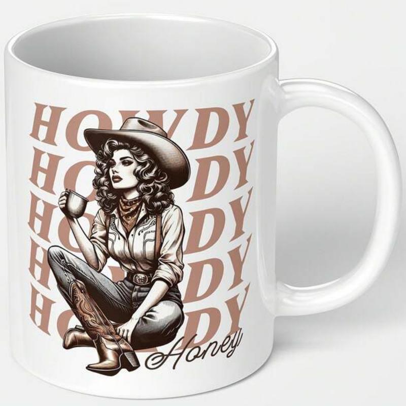Tailorly White Ceramic 11 oz Mug - Howdy Honey Vintage Style Western Person Sitting With Coffee Among Text Cowgirl