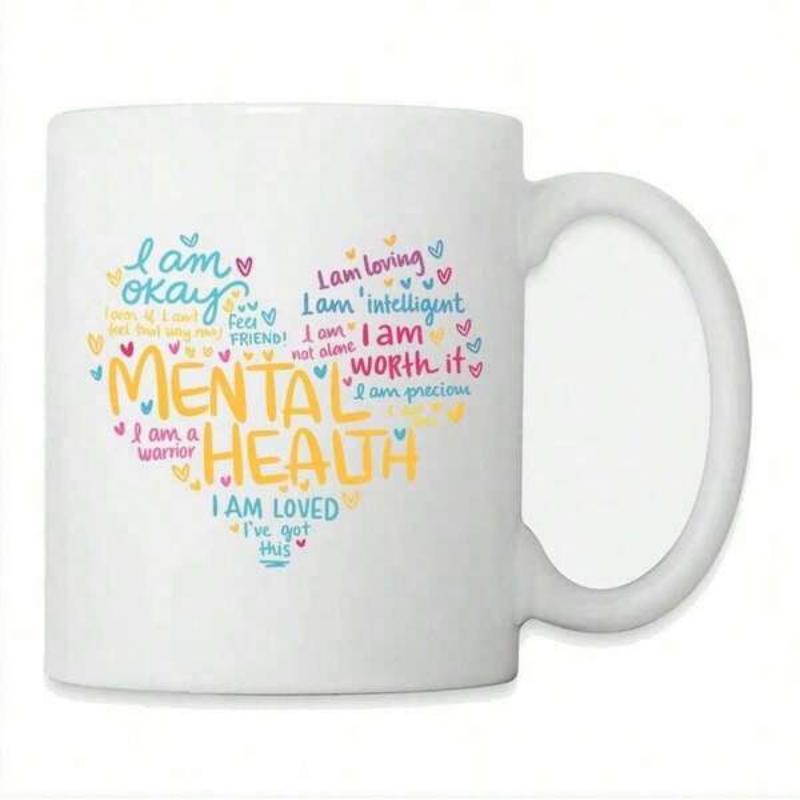 Tailorly White Ceramic 11 oz Mug - Mental Health I Am Okay I Am Loving I Am Intelligent I Am Worth It I Am Precious I Am A Warrior I Am Loved I've Got This