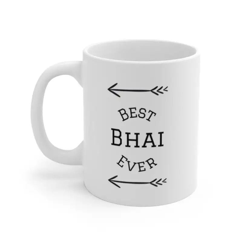 Tailorly White Ceramic 11 oz Mug - Best Bhai Ever Hand Drawn Minimalist Decorative Arrows Featuring A Modern Distressed Font Style Mug
