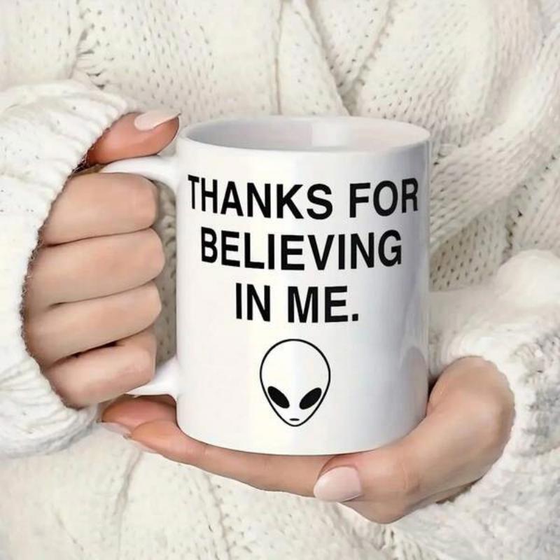 Tailorly White Ceramic 11 oz Mug - Thanks For Believing In Me Minimalist Black Line Drawing Of An Alien Head Symbol Under Printed Alien