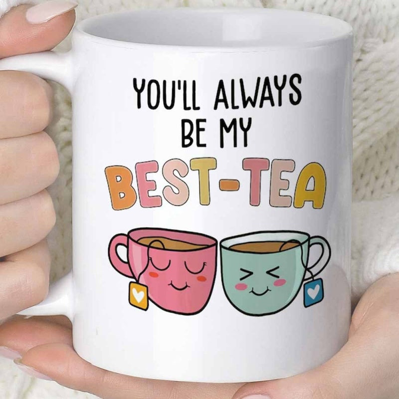 Tailorly White Ceramic 11 oz Mug - Youll Always Be My Best Tea Cheerful Pastel Colored Teacups With Friendly Faces And Hanging Tea Bags Mug