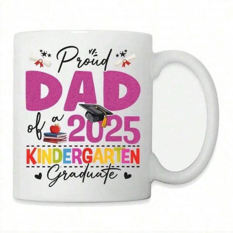 Tailorly White Ceramic 11 oz Mug - Proud Dad Of A 2025 Kindergarten Graduate Educational Symbols Featuring Graduation Cap And Academic Books Graduate
