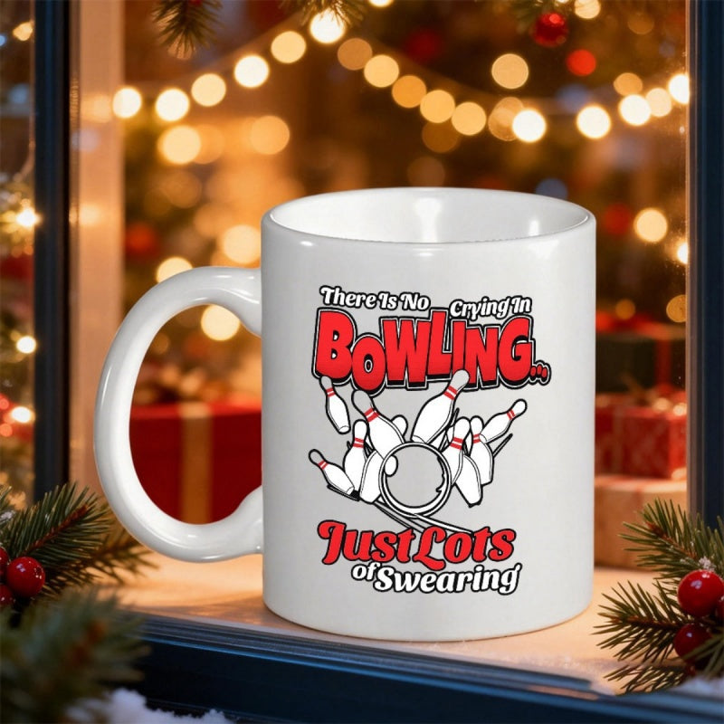 Tailorly White Ceramic 11 oz Mug - There Is No Crying In Bowling Just Lots Of Swearing Scattered White Pins Flying In High Impact Motion Bowling