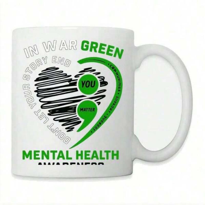 Tailorly White Ceramic 11 oz Mug - In War Green Mental Health Awareness You Matter Don't Let Your Story End Scribbled Black Heart With Vibrant Green Semicolon