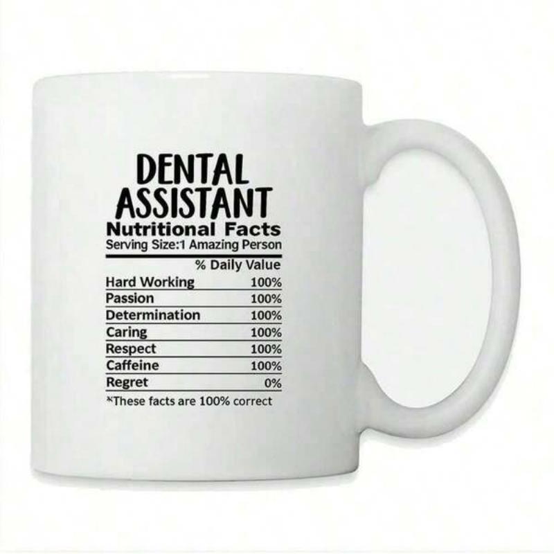 Tailorly White Ceramic 11 oz Mug - Dental Assistant Nutritional Facts Black Sans Serif Text Styled As A Nutrition Label Mug