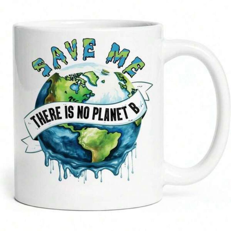 Tailorly White Ceramic 11 oz Mug - Save Me There Is No Planet B Vibrant Watercolor Melting Earth Wrapped In A Decorative White Ribbon Banner Earth
