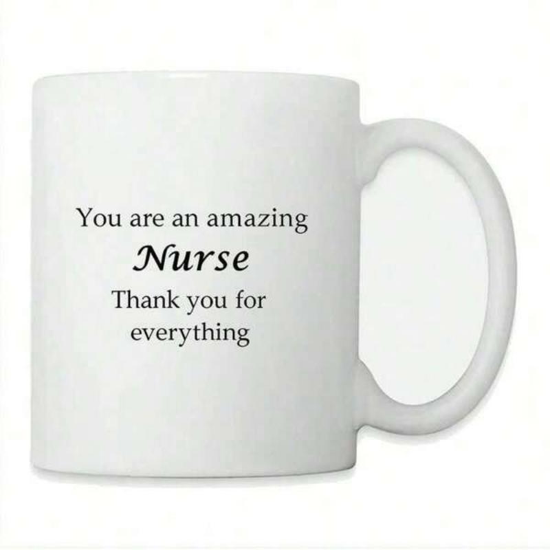 Tailorly White Ceramic 11 oz Mug - You Are An Amazing Nurse Thank You For Everything Minimalist Typographic Layout With Elegant Script Accents Expressing Gratitude