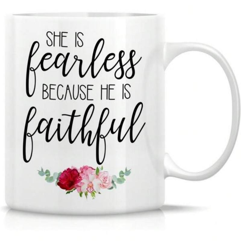 Tailorly White Ceramic 11 oz Mug - She Is Fearless Because He Is Faithful Elegant Hand Lettering Script With Pink Rose Bouquet Arrangement Flower