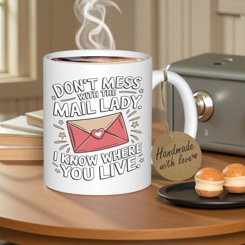 Tailorly White Ceramic 11 oz Mug - Don't Mess With The Mail Lady I Know Where You Live Minimalist Pink Heart Envelope Surrounded By Playful Stars And Radiant Lines