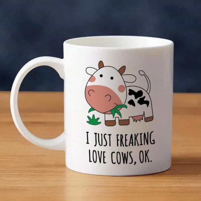 Tailorly White Ceramic 11 oz Mug - I Just Freaking Love Cows Ok Adorable Spotted Animal Eating Fresh Green Grass Peacefully Cow