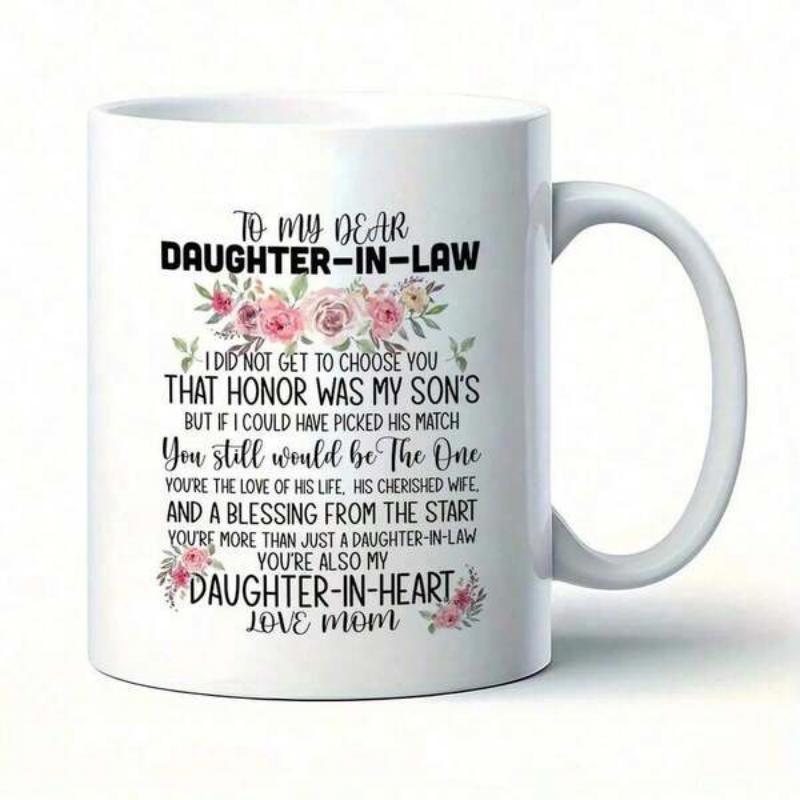 Tailorly White Ceramic 11 oz Mug - To My Dear Daughter In Law Daughter In Heart Love Mom Elegant Pink Watercolor Flowers With Delicate Green Leaves Arranged In