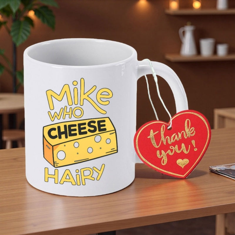 Tailorly White Ceramic 11 oz Mug - Mike Who Cheese Hairy Yellow Block With Holes And Bold Playful Comic Style Graphic Cheese