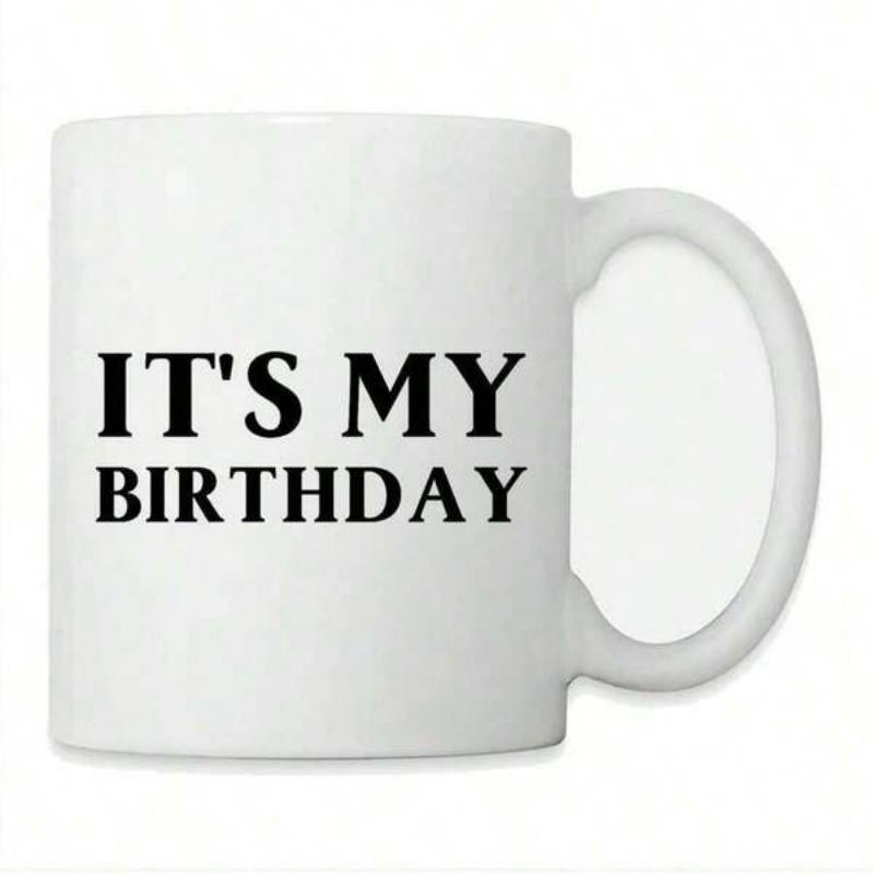 Tailorly White Ceramic 11 oz Mug - Its My Birthday Minimalist Elegant Smooth Polished White Surface Ceramic Finish Mug