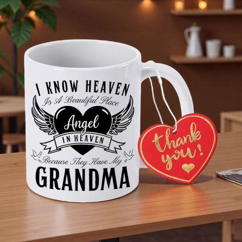Tailorly White Ceramic 11 oz Mug - I Know Heaven Is A Beautiful Place Angel In Heaven Grandma Thank You Elegant Angel Wings Surrounding A Central Black Heart With