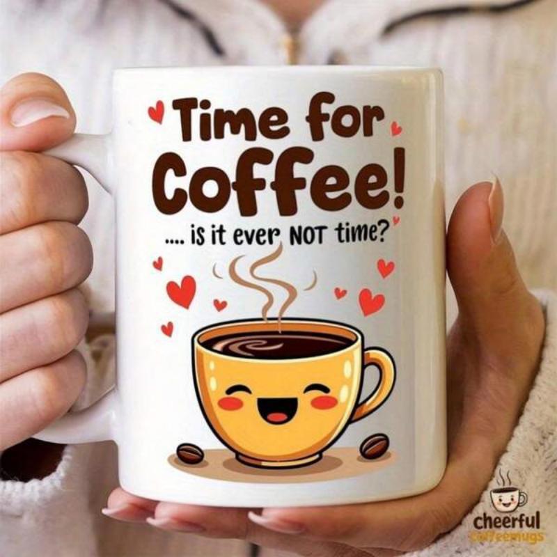 Tailorly White Ceramic 11 oz Mug - Time For Coffee Is It Ever NOT Time Cute Smiling Yellow Cup Surrounded By Steam And Floating Red Hearts Cup
