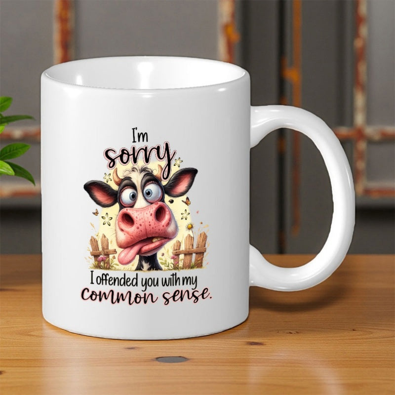 Tailorly White Ceramic 11 oz Mug - I'm Sorry I Offended You With My Common Sense Silly Cartoon Animal Making A Funny Face With Tongue Out Cow