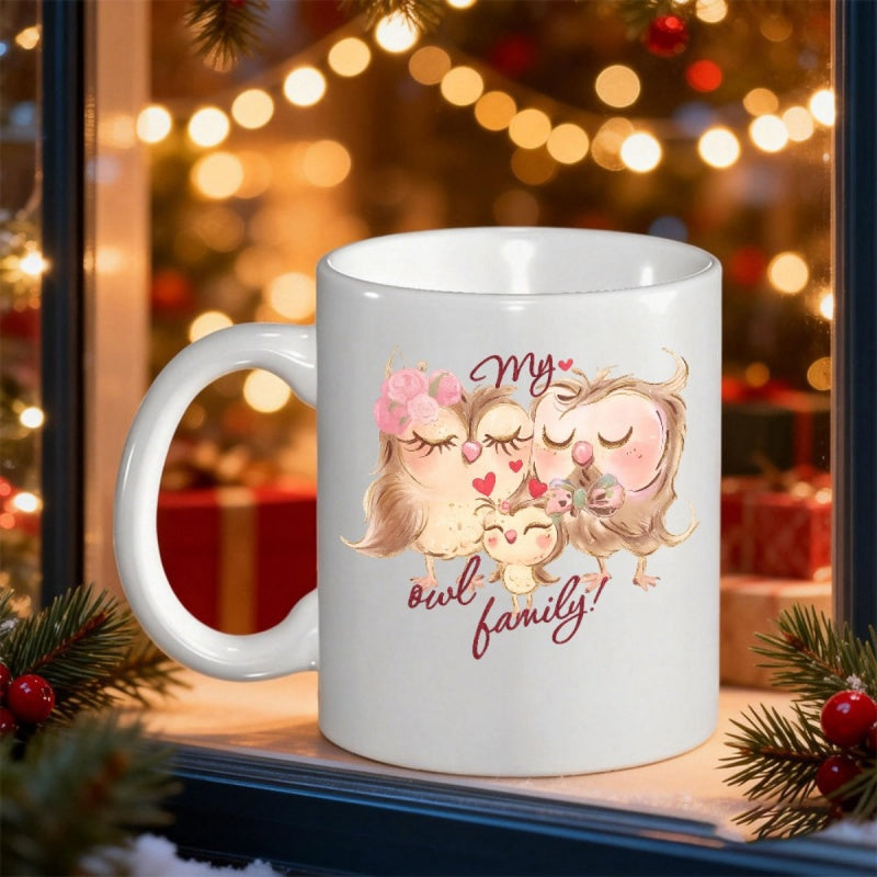 Tailorly White Ceramic 11 oz Mug - My Owl Family Cute Cartoon Birds Sharing Love Within A Warm Family Setting Owl