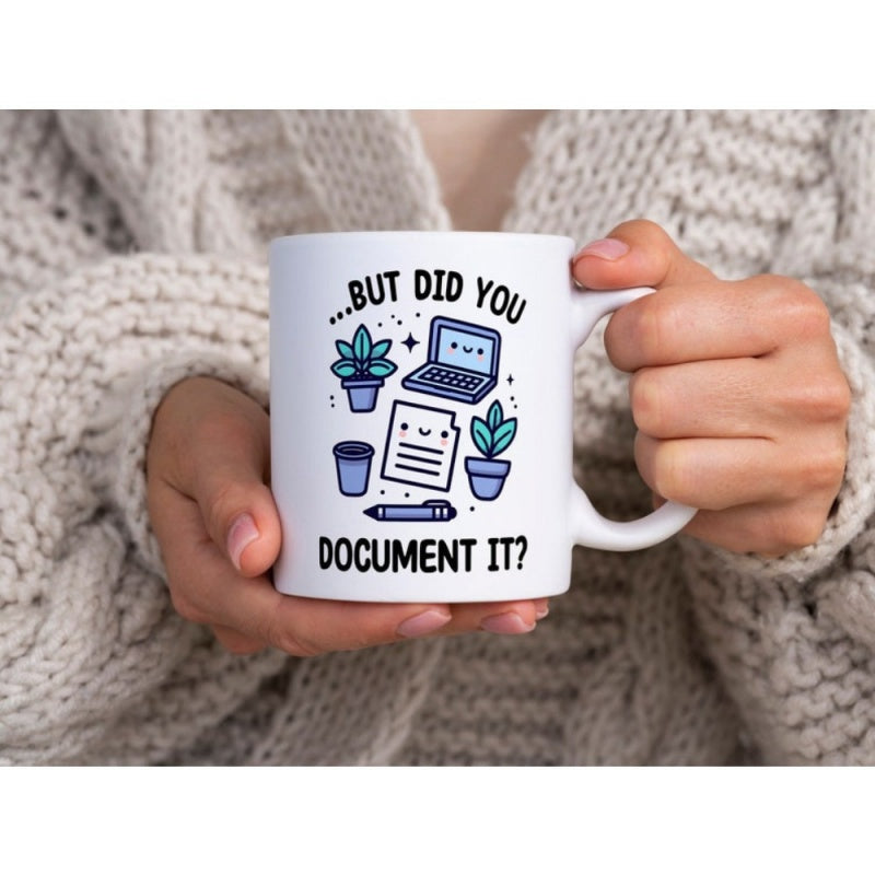 Tailorly White Ceramic 11 oz Mug - But Did You Document It Minimalist Office Icons Including Laptop And Potted Plants Around Document Mug