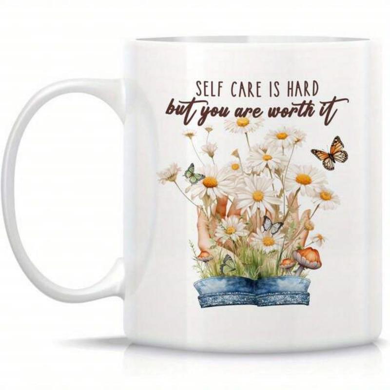 Tailorly White Ceramic 11 oz Mug - Self Care Is Hard But You Are Worth It Delicate White Daisies Blooming Within Blue Denim Pocket With Flying Butterfly Flower