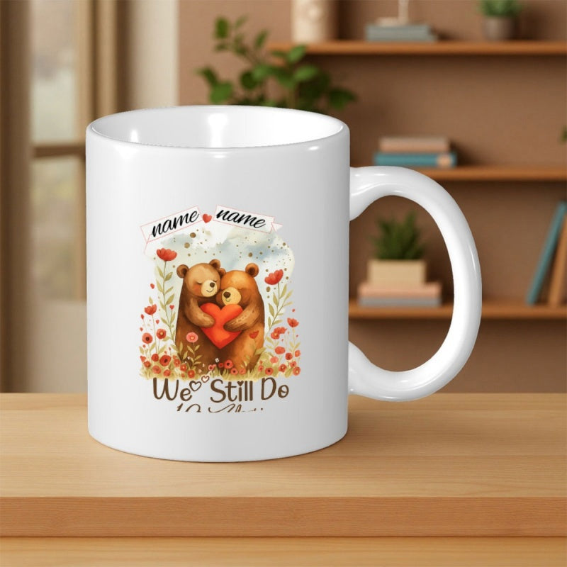 Tailorly White Ceramic 11 oz Mug - We Still Do Two Cuddly Brown Creatures Embracing Large Red Heart Among Blooming Flowers Bear