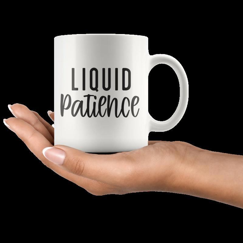 Tailorly White Ceramic 11 oz Mug - Liquid Patience Minimalist Typography Featuring Bold And Script Fonts For Morning Beverage Mug