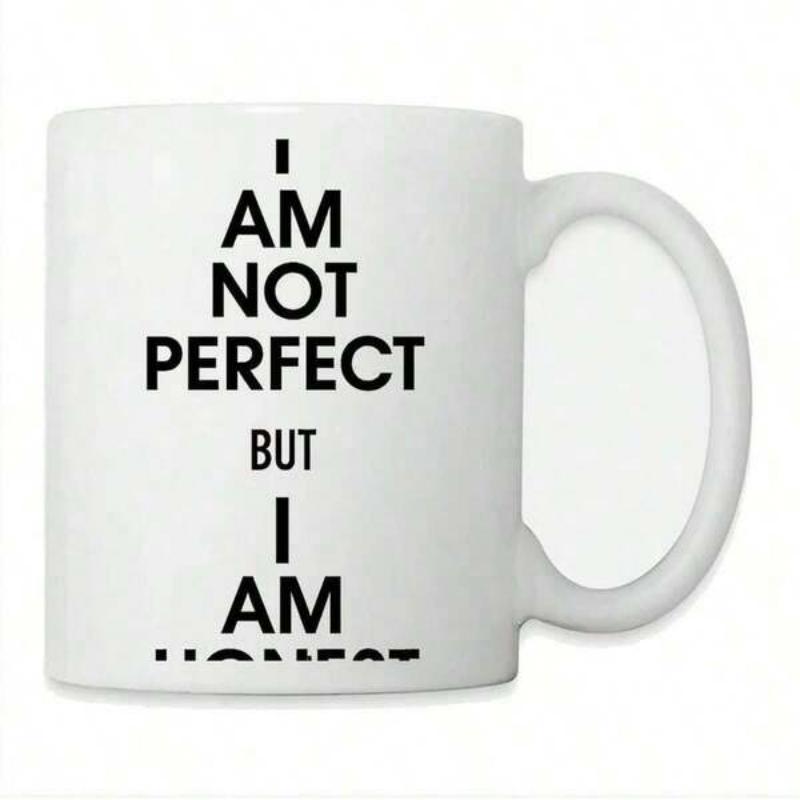 Tailorly White Ceramic 11 oz Mug - I Am Not Perfect But I Am Honest Featuring Bold Black Typography With Centered Minimalist Message Mug