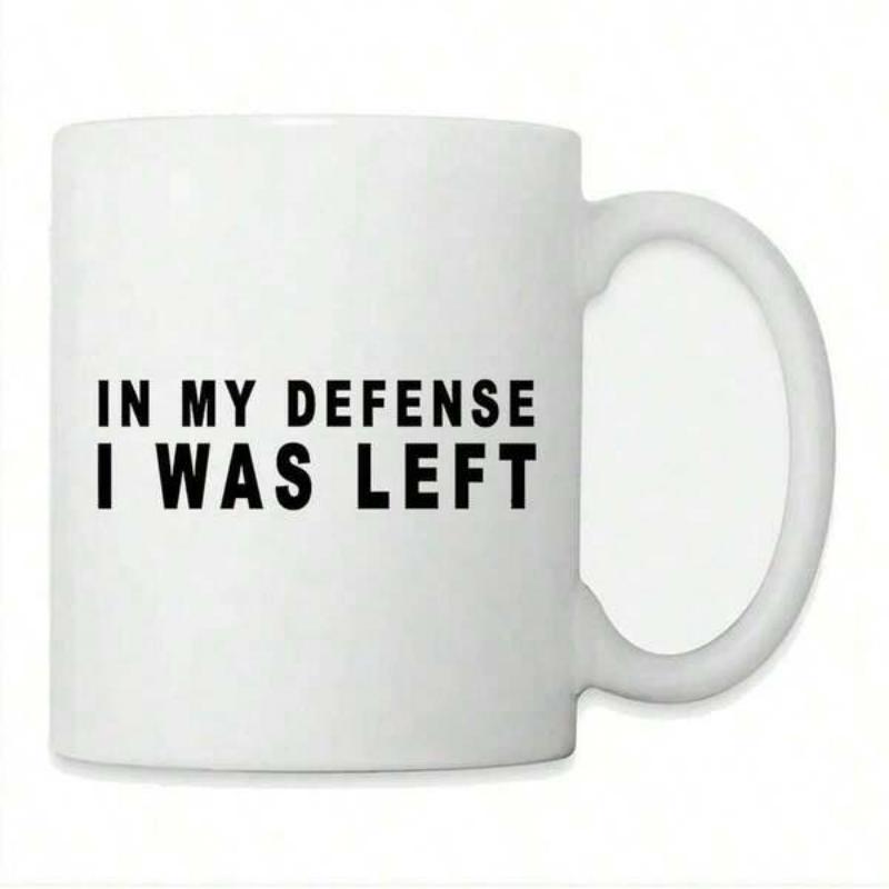 Tailorly White Ceramic 11 oz Mug - In My Defense I Was Left Minimalist Ceramic Vessel Featuring Bold Black Block Text Typography Mug