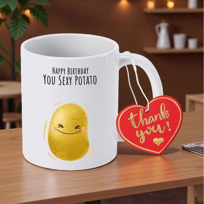Tailorly White Ceramic 11 oz Mug - Happy Birthday You Sexy Potato Thank You Cute Smiling Cartoon Vegetable With Rosy Cheeks And Simple Line Features Potato